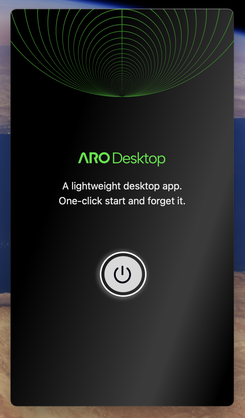 ARO Desktop Startup Screen